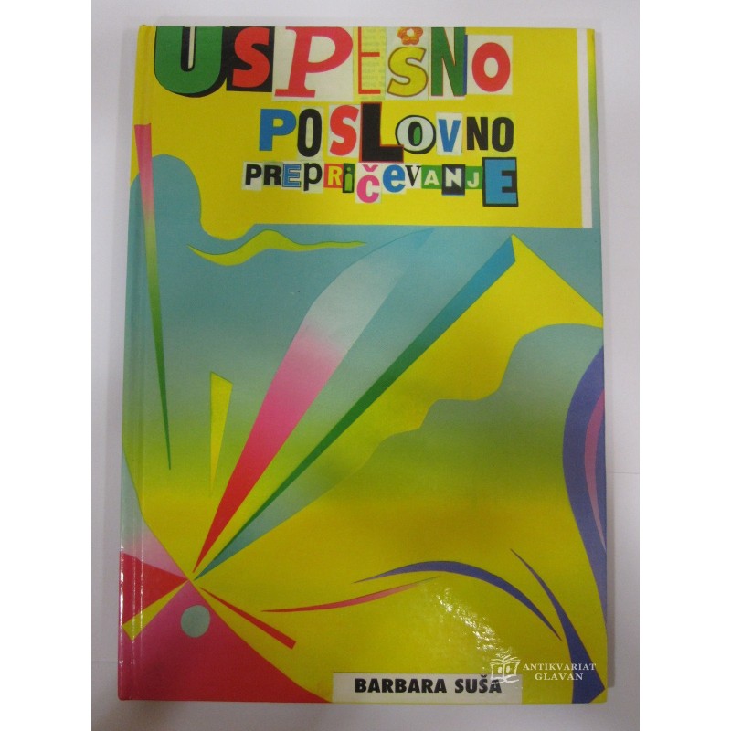 Barbara Suša - Uspešno poslovno prepričevanje