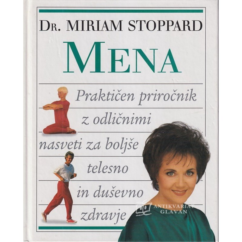 Miriam Stoppard - Mena