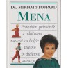 Miriam Stoppard - Mena