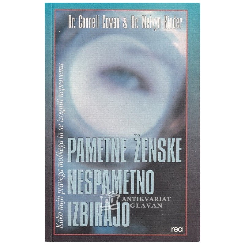 Connell Cowan - Pametne ženske nespametno izbirajo