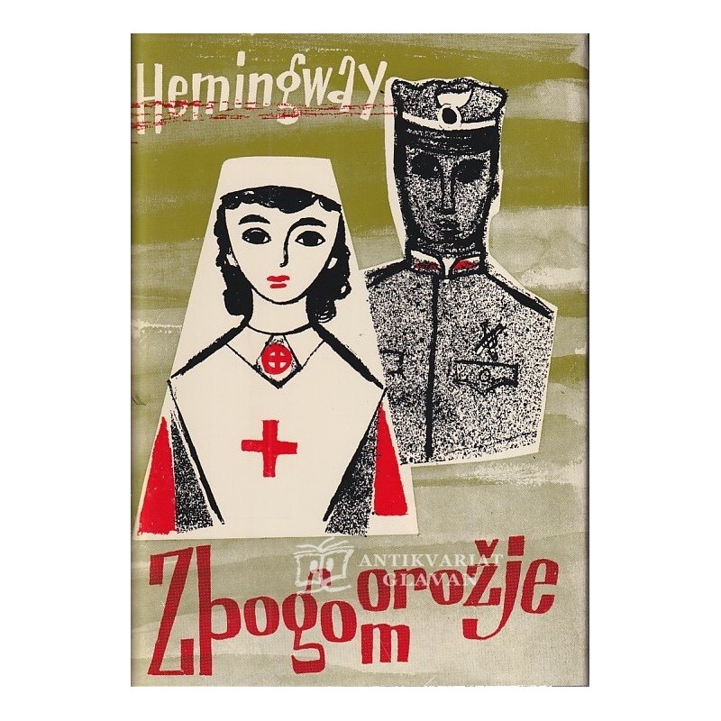 Ernest Hemingway - Zbogom orožje