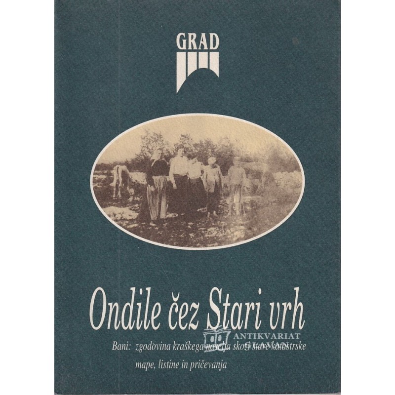 Ondile čez Stari vrh -