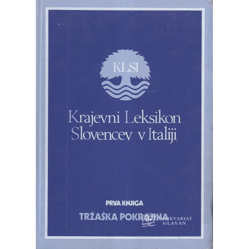 Krajevni leksikon Slovencev v Italiji -