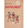 Slavko Mihelčič - Zapojmo!