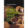 Dražigost Pokorn - Soja osvaja svet