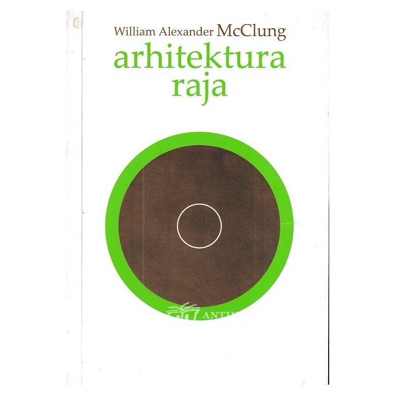 William Alexander McClung - Arhitektura raja