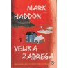 Mark Haddon - Velika zadrega