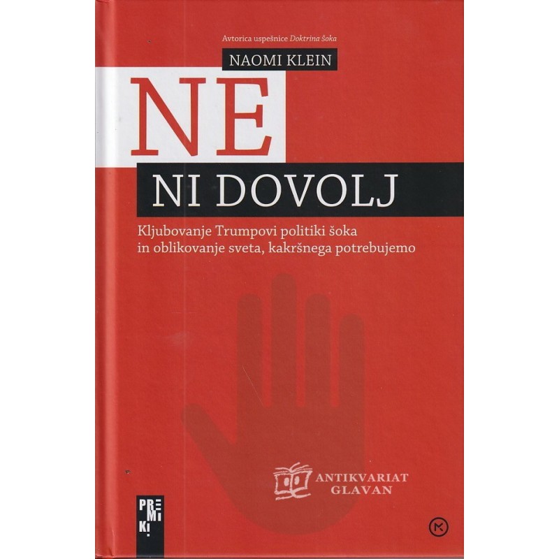 Naomi Klein - Ne ni dovolj