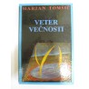 Marjan Tomšič - Veter večnosti