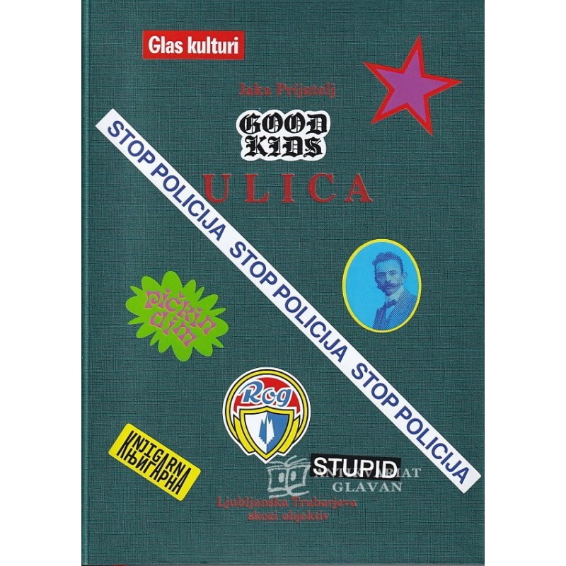 Jaka Prijatelj -  Ulica : ljubljanska Trubarjeva skozi objektiv