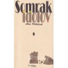Aleš Debeljak - Somrak idolov