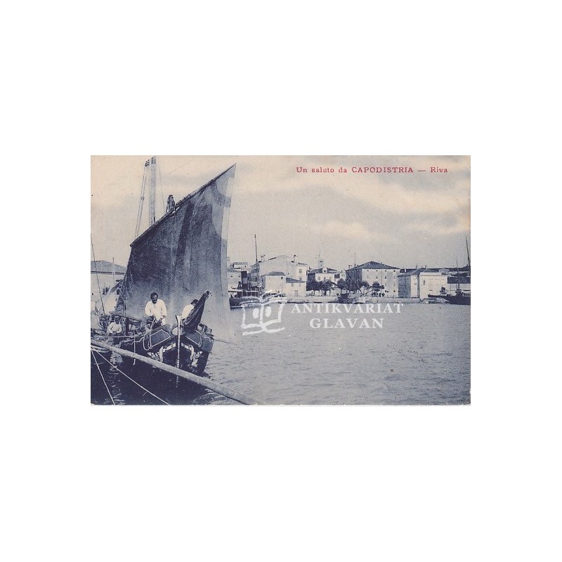 Koper - Un saluto da Capodistria-Riva