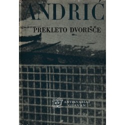Ivo Andrić - Prekleto...