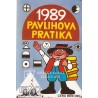 Pavlihova pratika 1989 -