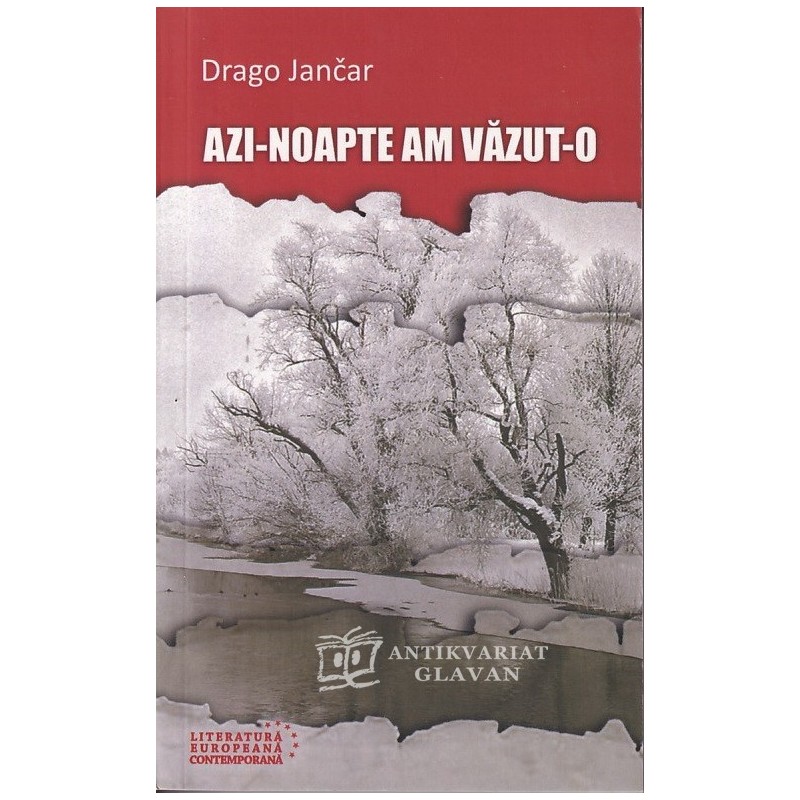 Drago Jančar - Azi-Noapte am Vazut-o -