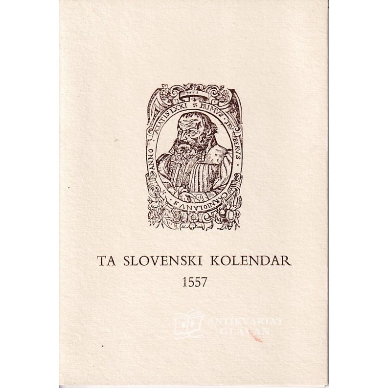 Primož Trubar - Ta slovenski kolendar kir vselei terpi ...