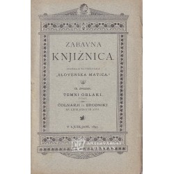 Ivan Vrhovec - Čolnarji in brodniki na Ljubljanici, Ivo Trošt - Temni oblaki