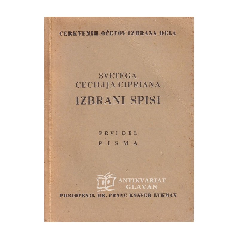 Svetega Cecilija Cipriana izbrani spisi 1-2