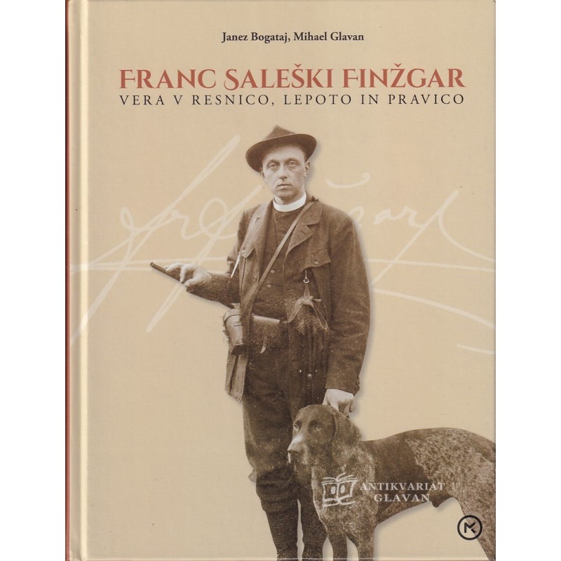 Janez Bogataj in Mihael Glavan - Franc Saleški Finžgar