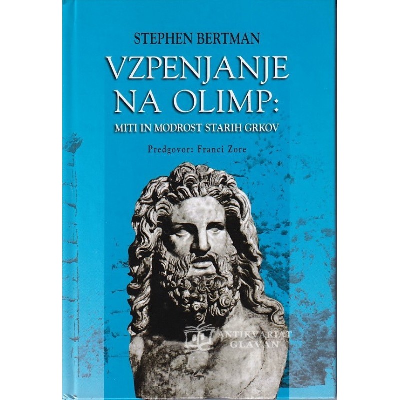 Stephen Bertman - Vzpenjanje na Olimp