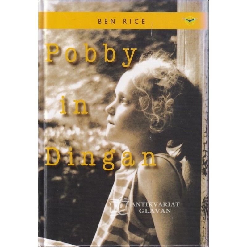 Ben Rice - Pobby in Dingan