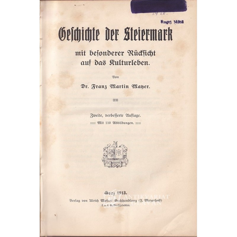 Franz Martin Maher - Geschichte der Steiermark