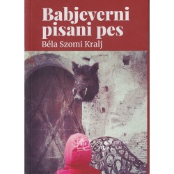 Bela Szomi Kralj - Babjeverni pisani pes