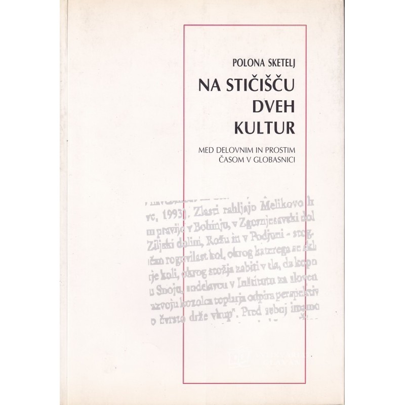 Polona Sketelj - Na stičišču dveh kultur
