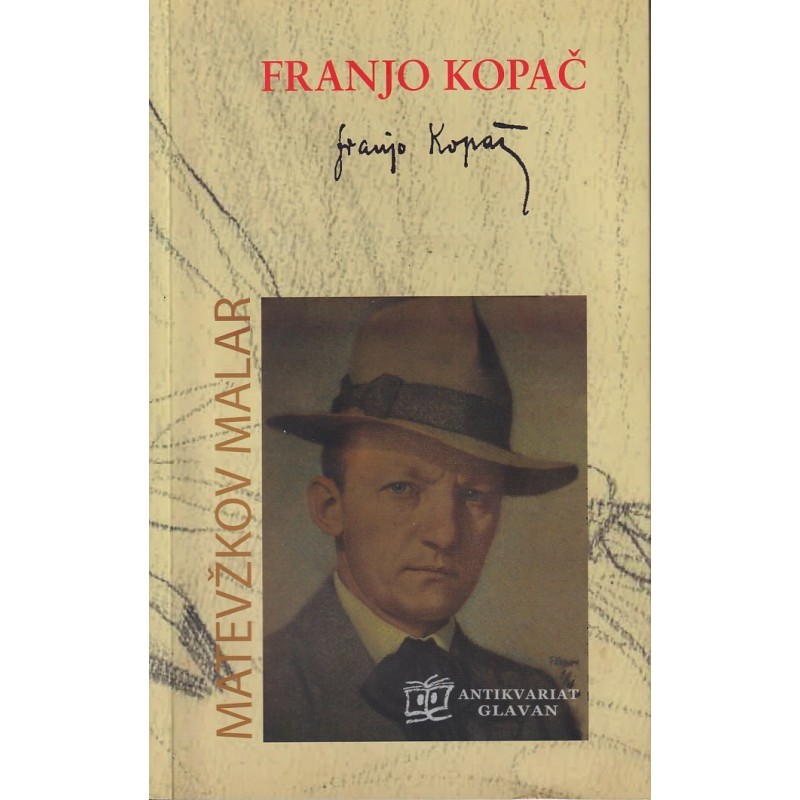 Franjo Kopač - Matevžkov malar