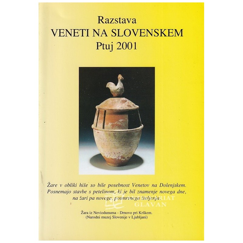 Razstava Veneti na Slovenskem, Ptuj, 2001