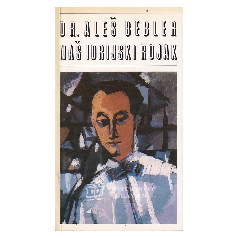 Dr. Aleš Bebler - naš idrijski rojak