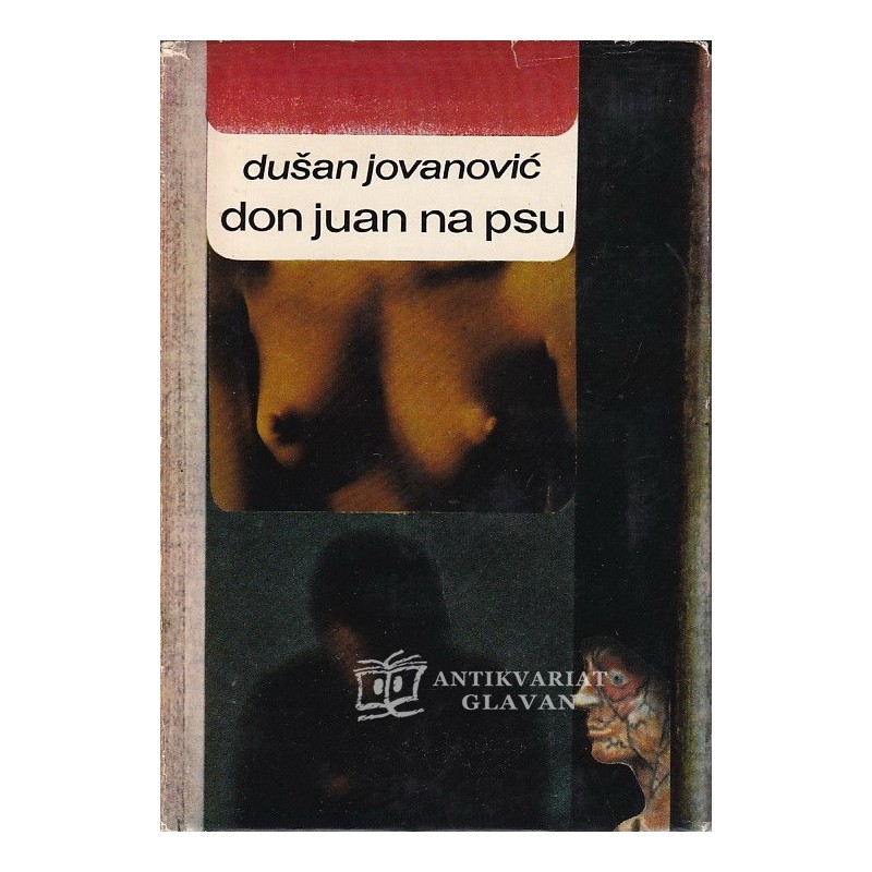 Dušan Jovanović - Don Juan na psu