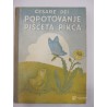 Cesare Dei - Popotovanje piščeta Pikca