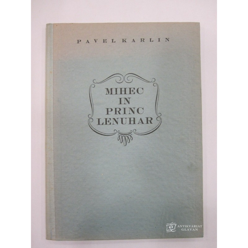 Pavel Karlin - Mihec in princ Lenuhar pa še druge čudne zgodbe