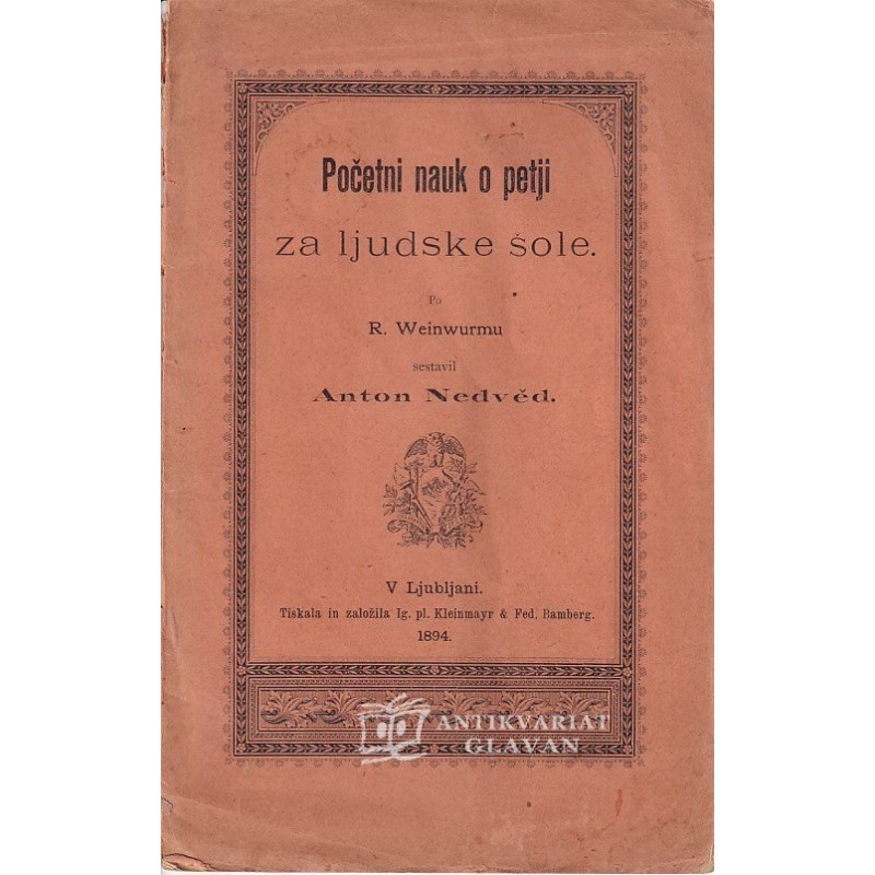 Anton Nedved - Početni nauk o petji za ljudske šole