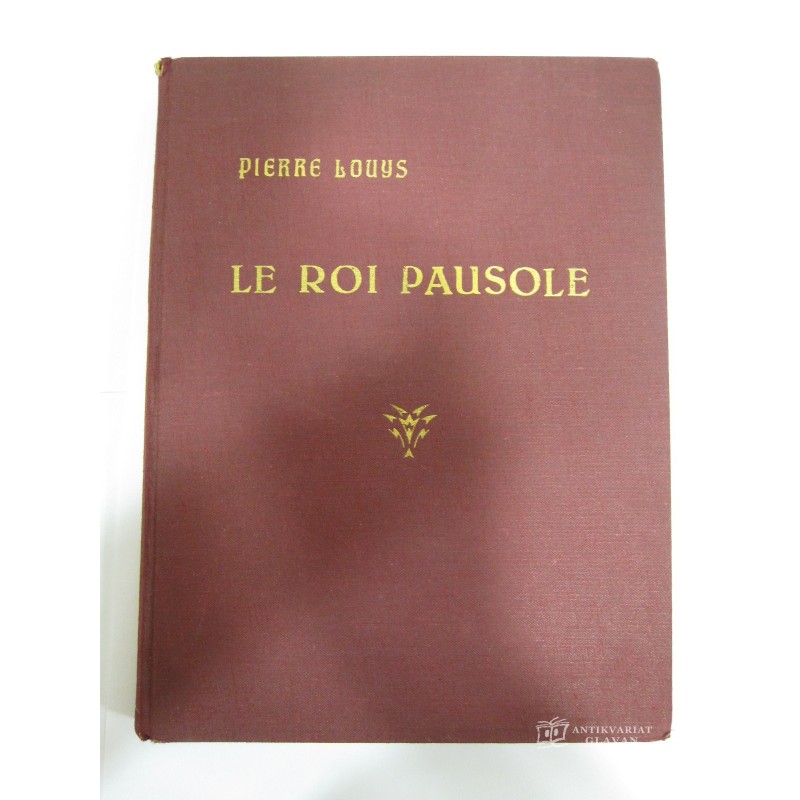 Pierre Louys - Lesa aventures du Roi Pausole 28 bois originaux de foujita