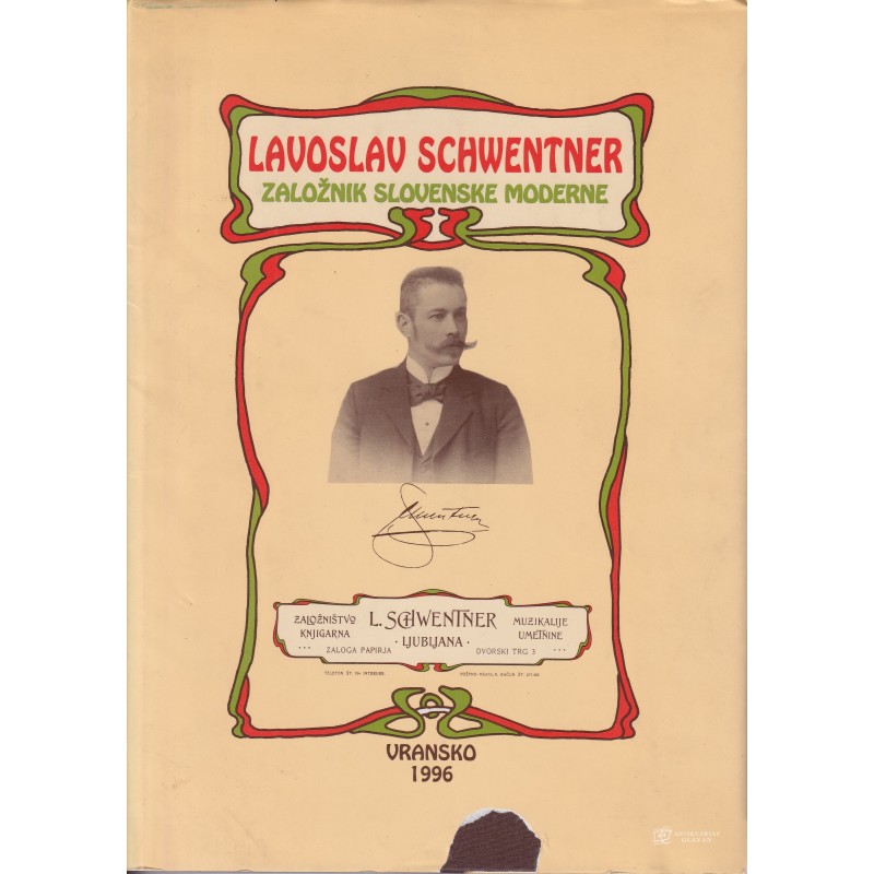 LAVOSLAV Schwentner, založnik slovenske moderne
