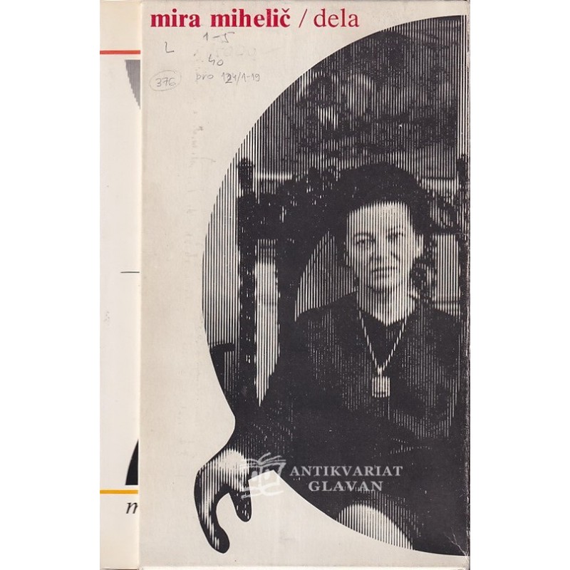 Mira Mihelič - Dela 1-5