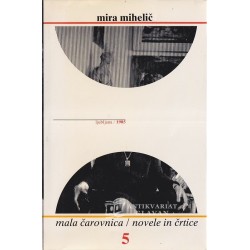Mira Mihelič - Dela 1-5