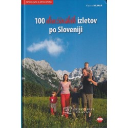 Vlasta Mlakar - 100 družinskih izletov po Sloveniji