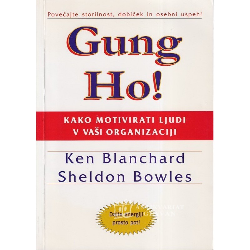 Ken Blanchard - Gung Ho!