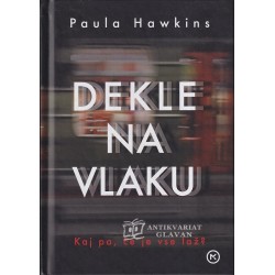 Paula Hawkins - Dekle na vlaku