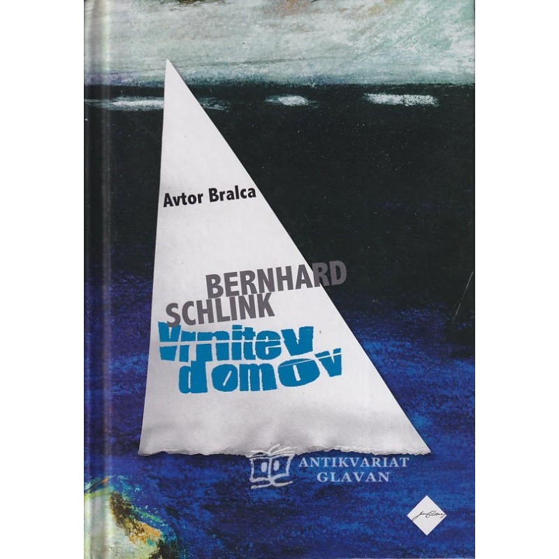 Bernhard Schlink - Vrnitev domov