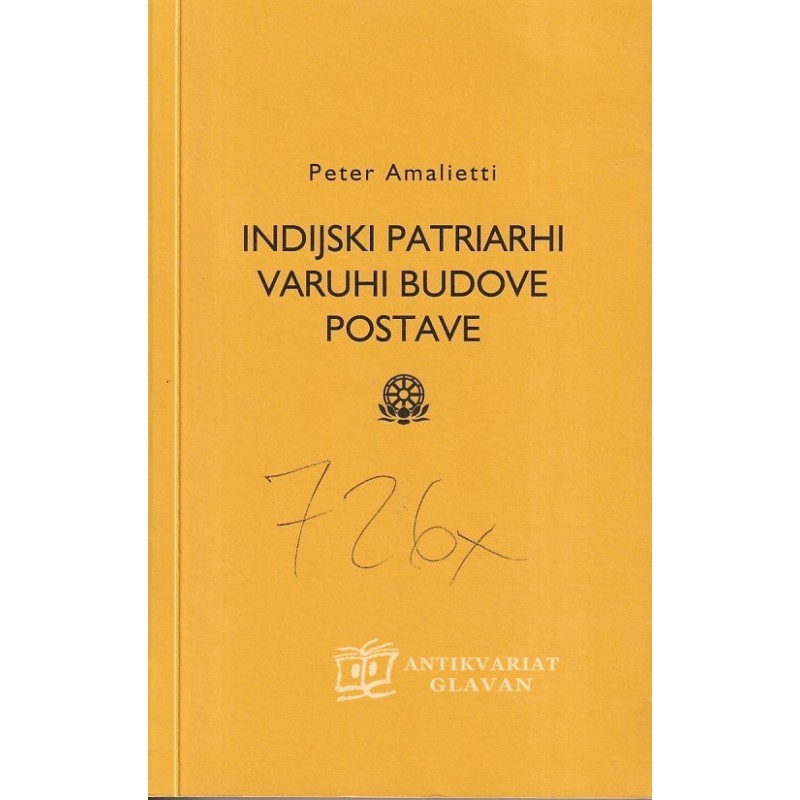 Peter Amalietti - Indijski patriarhi varuhi Budove postave