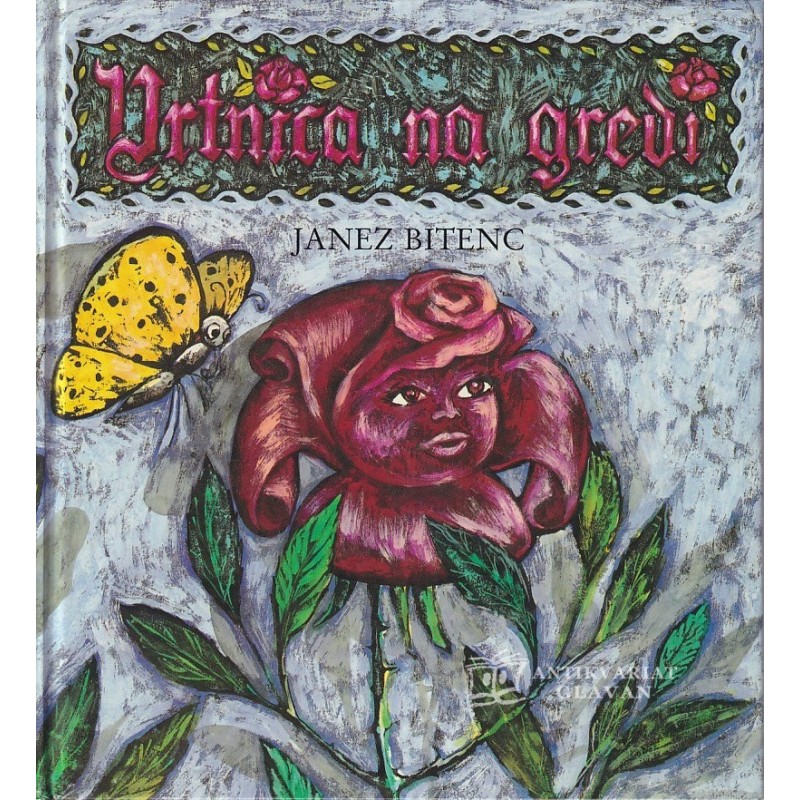 Janez Bitenc - Vrtnica na gredi