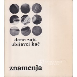 Dane Zajc - Ubijavci kač