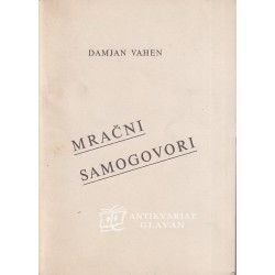 Damjan Vahen - Mračni samogovori