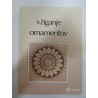 Vžiganje ornamentov