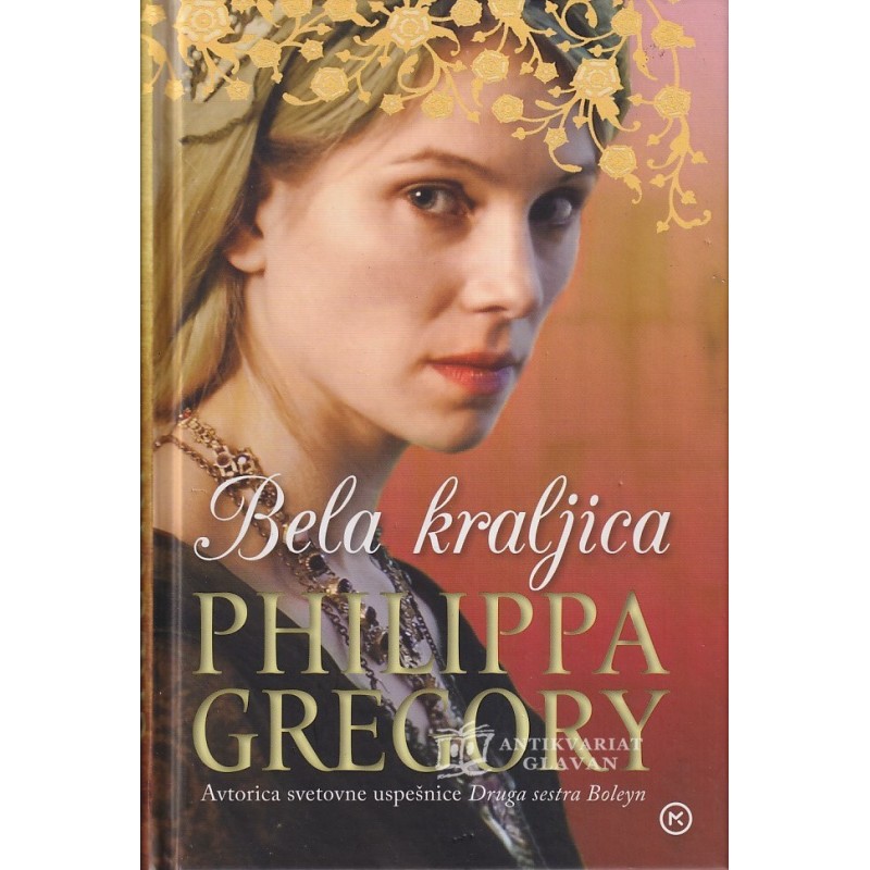 Philippa Gregory - Bela kraljica