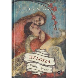 Goce Smilevski - Heloiza : vrnitev besed